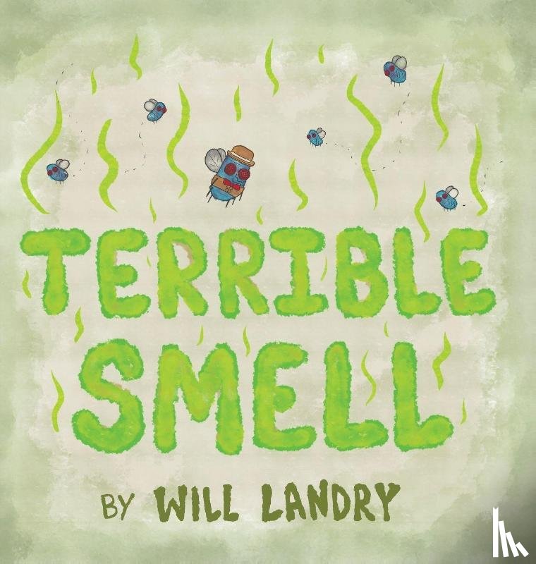 Landry, Will - Terrible Smell