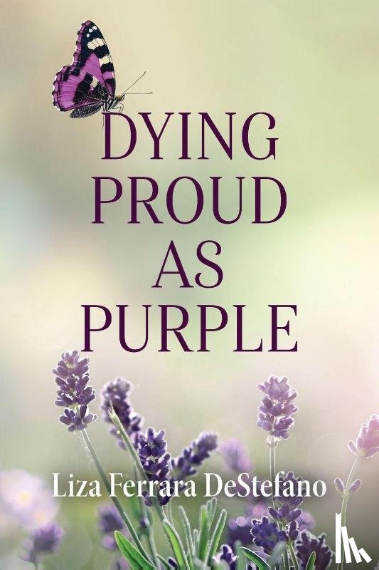 DeStefano, Liza Ferrara - Dying Proud as Purple