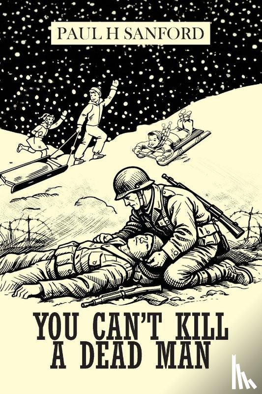 Sanford, Paul H - You Can't Kill a Dead Man
