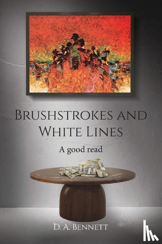 Bennett, D. A. - Brushstrokes and White Lines