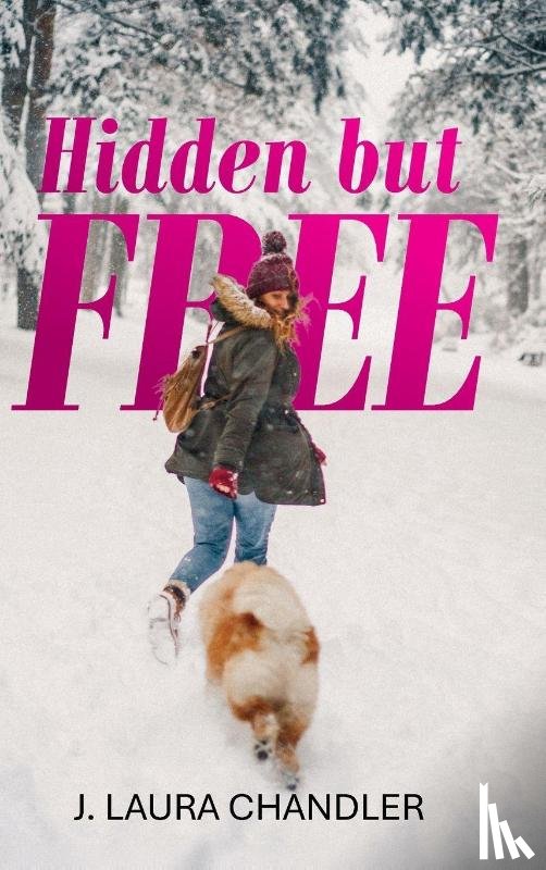 Chandler, J. Laura - Hidden but FREE
