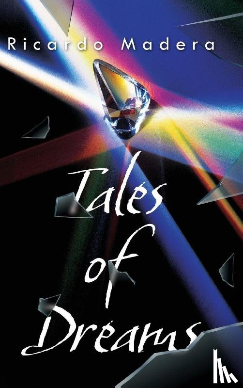 Madera, Ricardo - Tales of Dreams