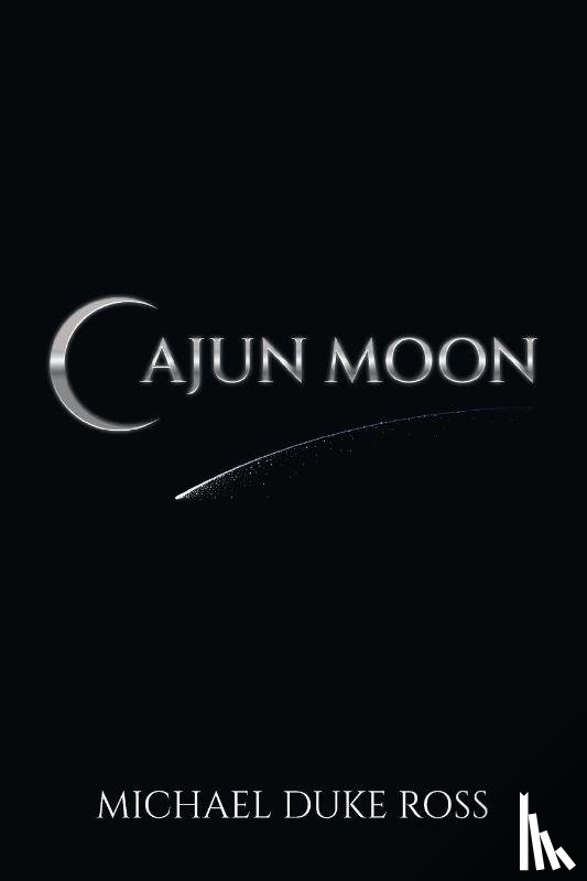 Ross, Michael - Cajun Moon