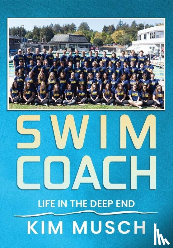 Musch, Kim - Musch, K: Swim Coach