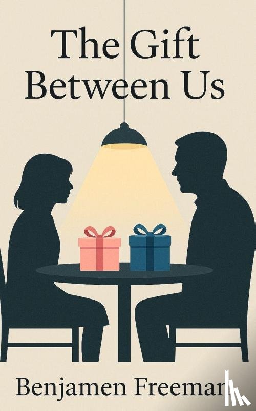 Freeman, Benjamen - The Gift Between Us