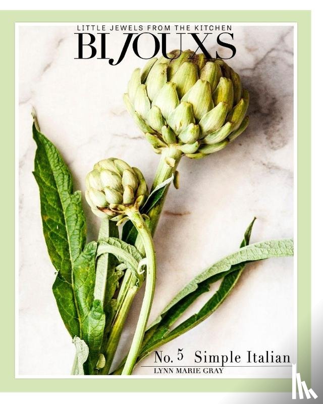 Gray, Lynn Marie - Bijouxs No. 5 Simple Italian
