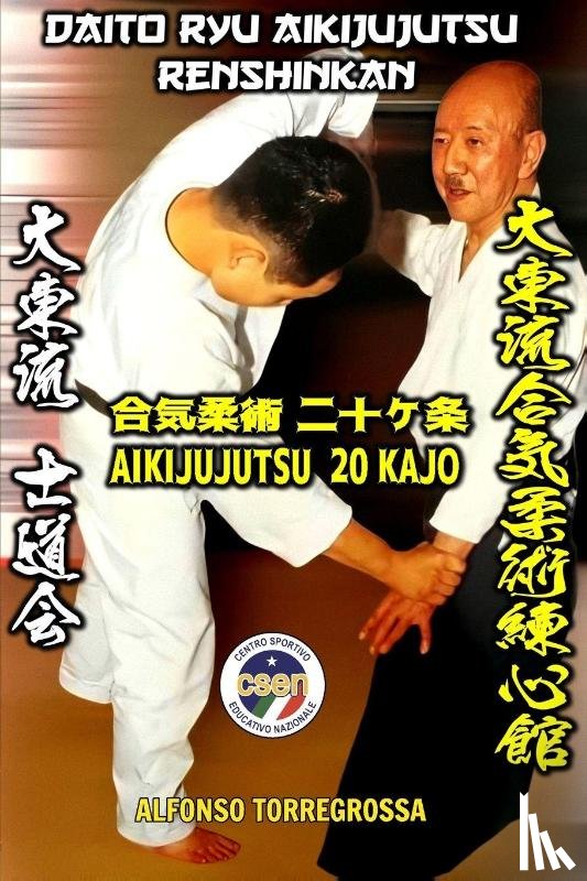 Torregrossa, Alfonso - Jujitsu - Daito Ryu Aikijujutsu Renshinkan Shidokai