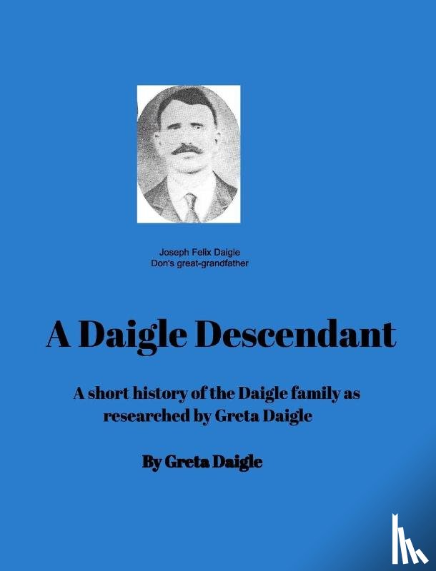 Daigle, Greta - A Daigle Descendant