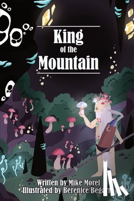 Morel, Mike - King of the Mountain