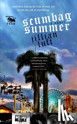 Luft, Jillian - Scumbag Summer
