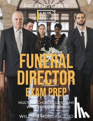 Morgan, William - Funeral Director Exam Prep