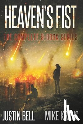 Kraus, Mike - Heaven's Fist: The Complete 9-Book Series