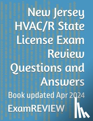 Yu, Mike - New Jersey HVAC/R State License Exam Review Questions and Answers