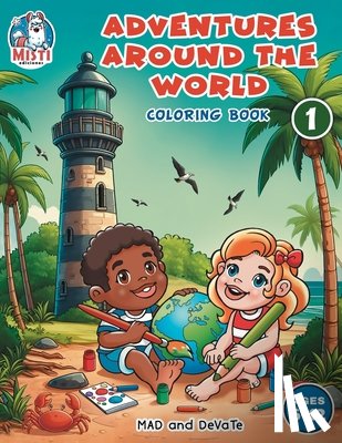 Vásquez Devate, Deborah - ADVENTURES AROUND THE WORLD Coloring book: For kids, to learn about countries, flags and traditional costumes