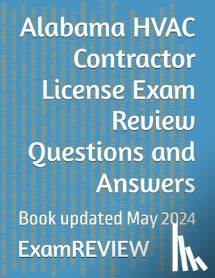 Yu, Mike - Alabama HVAC Contractor License Exam Review Questions and Answers