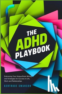 Swanson, Gertrude - The ADHD Playbook