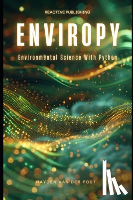 Publishing, Reactive - EnviroPy: Environmental Science with Python