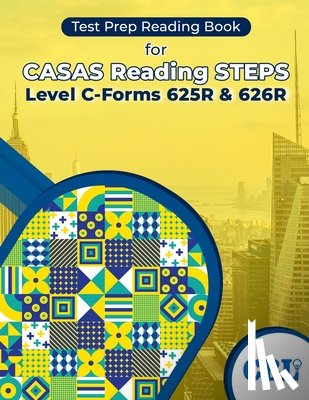 Better Learning, Coaching For - Test Prep Reading Book for CASAS Reading STEPS Level C-Forms 625R and 626R