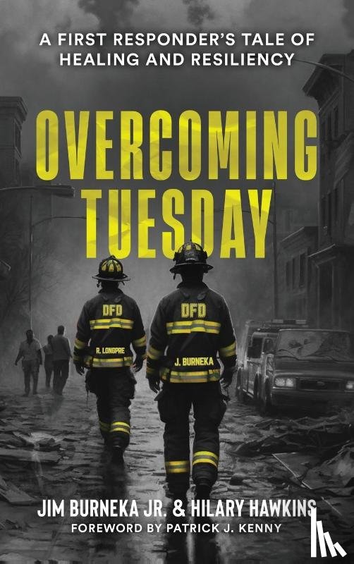 Burneka, James L, Hawkins, Hilary L - Overcoming Tuesday