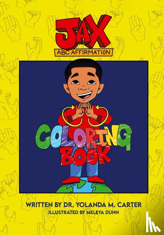 M. Carter, Yolanda - Jax Affirmation Coloring Book