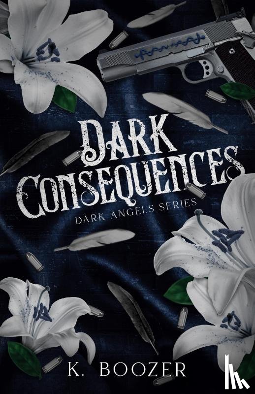 Boozer, K. - Dark Consequences