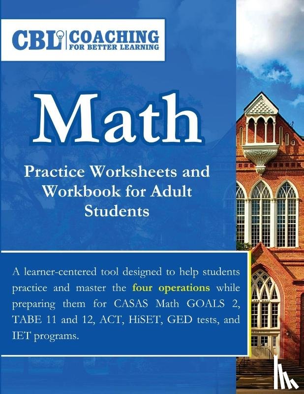 Coaching For Better Learning - Math Practice Worksheets and Workbook for Adult Students