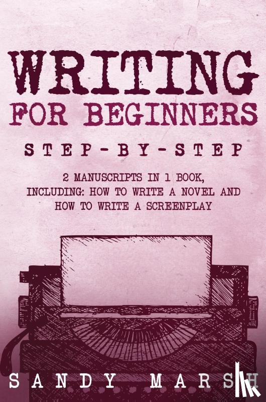 Marsh, Sandy - Writing for Beginners