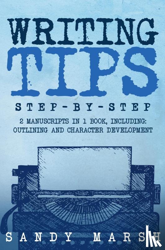 Marsh, Sandy - Writing Tips