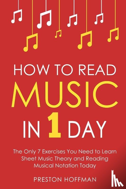 Hoffman, Preston - How to Read Music