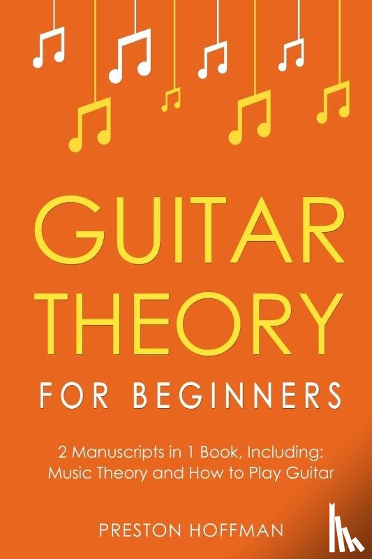 Hoffman, Preston - Guitar Theory