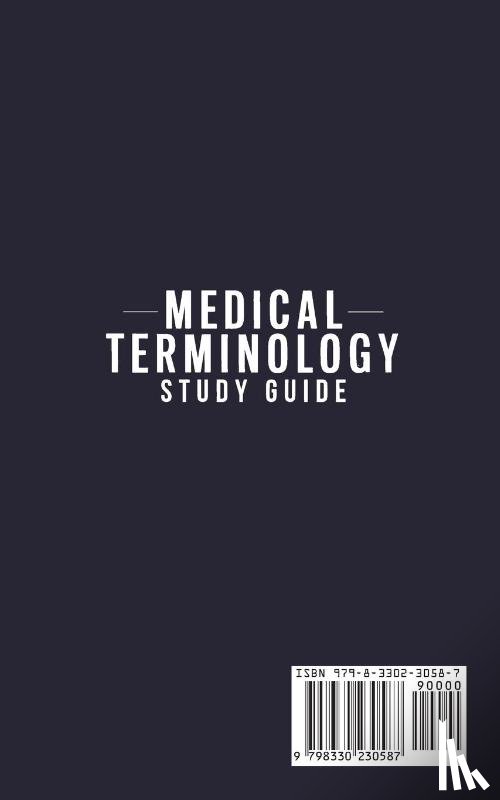 Master, Exam - Medical Terminology Study Guide
