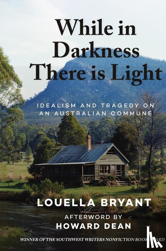 Bryant, Louella, Dean, Howard - While In Darkness There Is Light