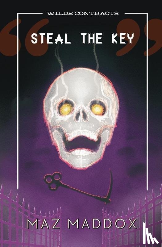 Maddox, Maz - Steal the Key (Wilde Contracts #2)