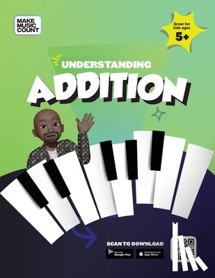 Blackwell, Marcus - Make Music Count: Understanding Addition