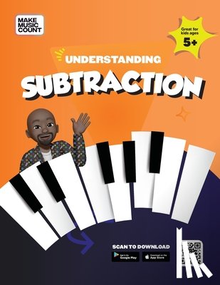 Blackwell - Make Music Count: Understanding Subtraction