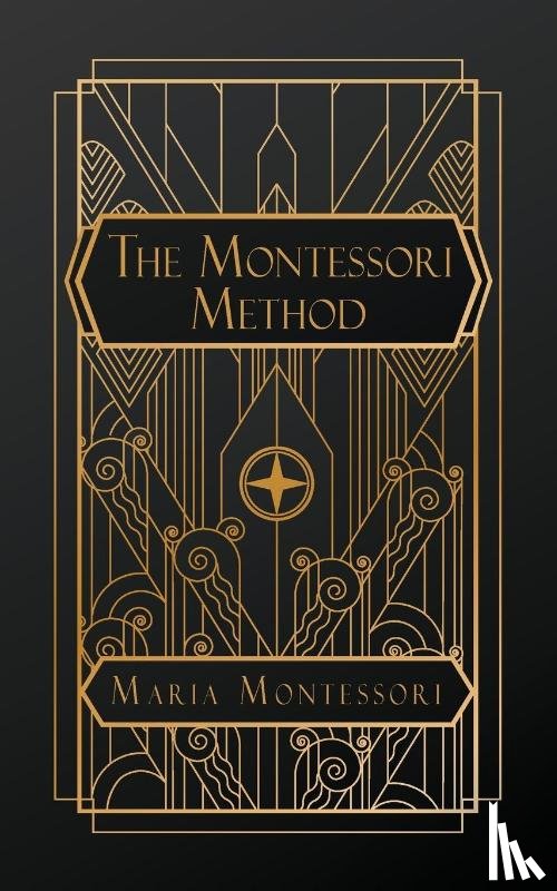 Montessori, Maria - Montessori, M: Montessori Method