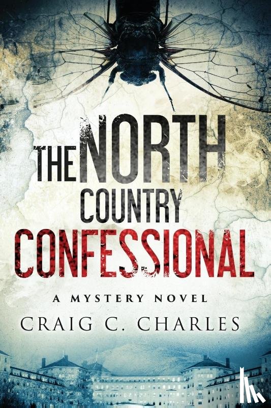 Charles, Craig C - The North Country Confessional