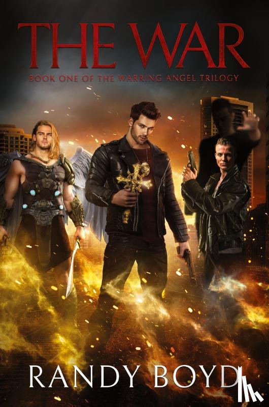 Boyd, Randy - The War by Randy Boyd