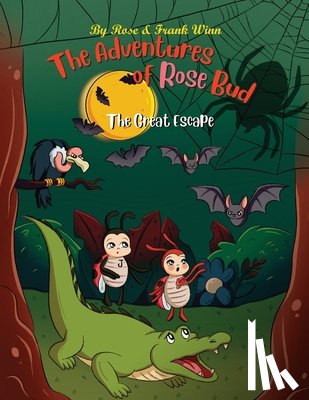 Winn, Frank - The Adventures of Rose Bud