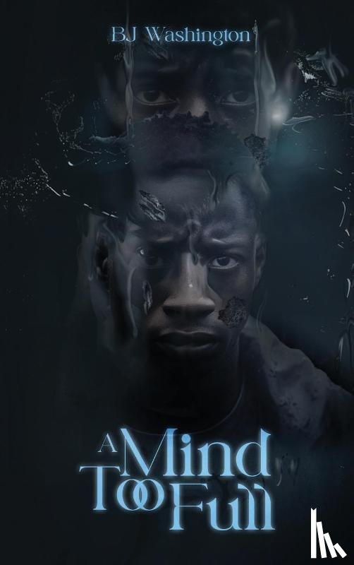 Washington, Bj - A Mind Too Full