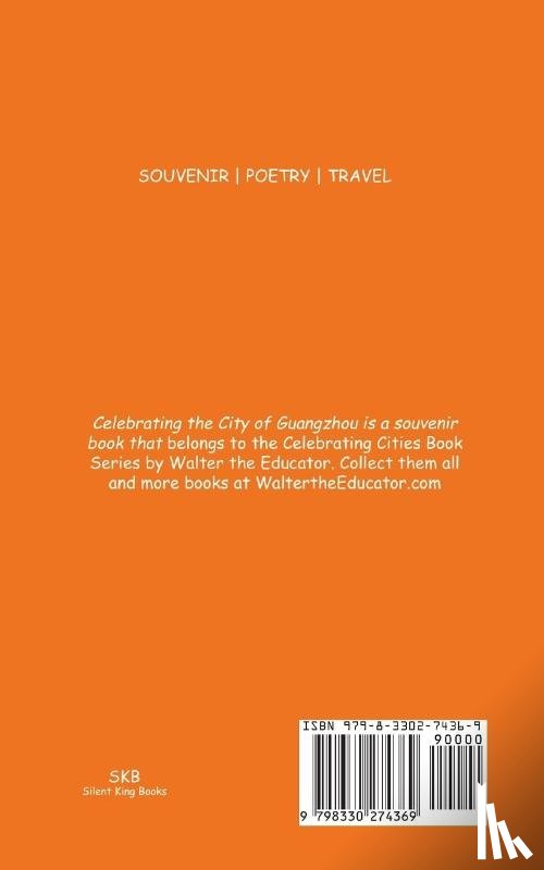 Walter the Educator - Celebrating the City of Guangzhou