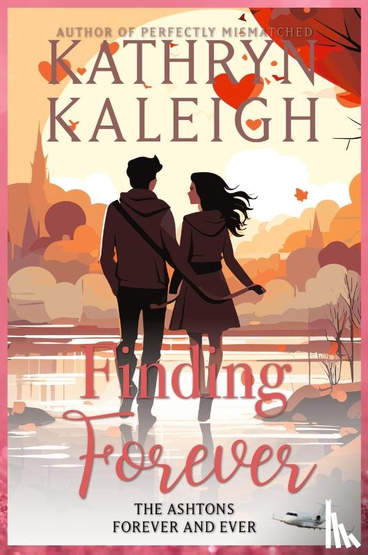 Kaleigh, Kathryn - Finding Forever