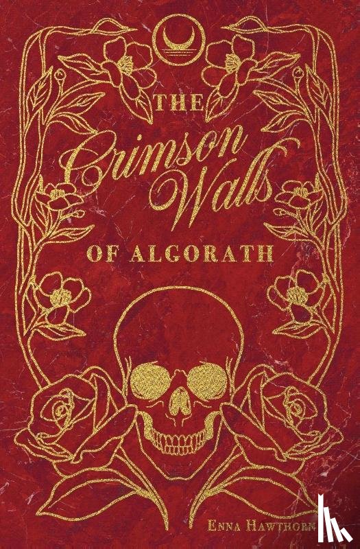 Hawthorn, Enna - The Crimson Walls Of Algorath