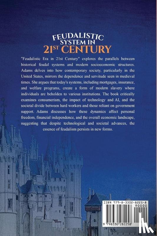 Adams, Sofia Laurden - FEUDALISTIC SYSTEM IN 21st CENTURY