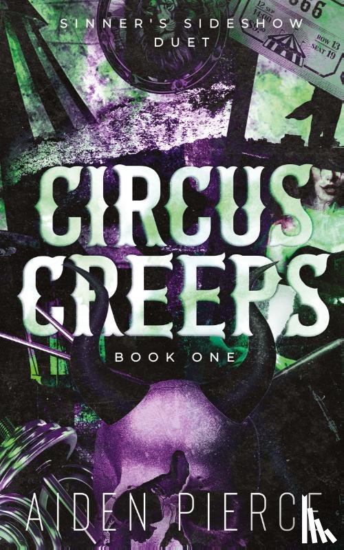 Pierce, Aiden - Circus Creeps