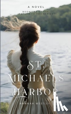 Westley, Hannah - St. Michaels Harbor