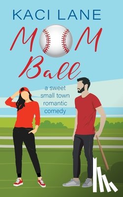 Lane - Mom Ball