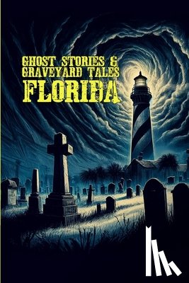 Sircy, Allen - Ghost Stories & Graveyard Tales