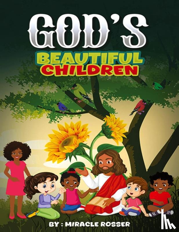 Rosser, Miracle - God's Beautiful Children