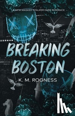 Rogness, Km - Breaking Boston